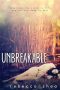 [Unbreakable 01] • Unbreakable